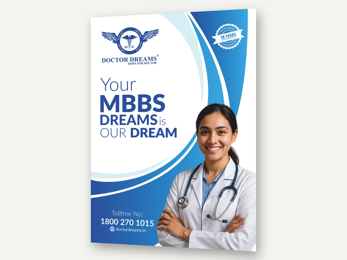 Doctor Dreams — 'Your MBBS Dreams is Our Dream' — MBBS admission consultancy A4 flyer — Brochure designed and printed by Daffodil Design & Prints, Bengaluru